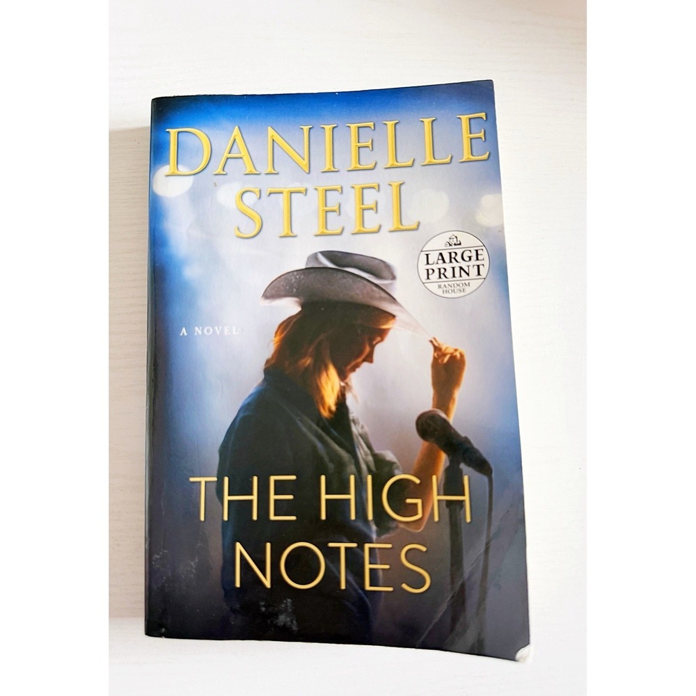 Danielle Steel The High Notes Large Print Book 2022.